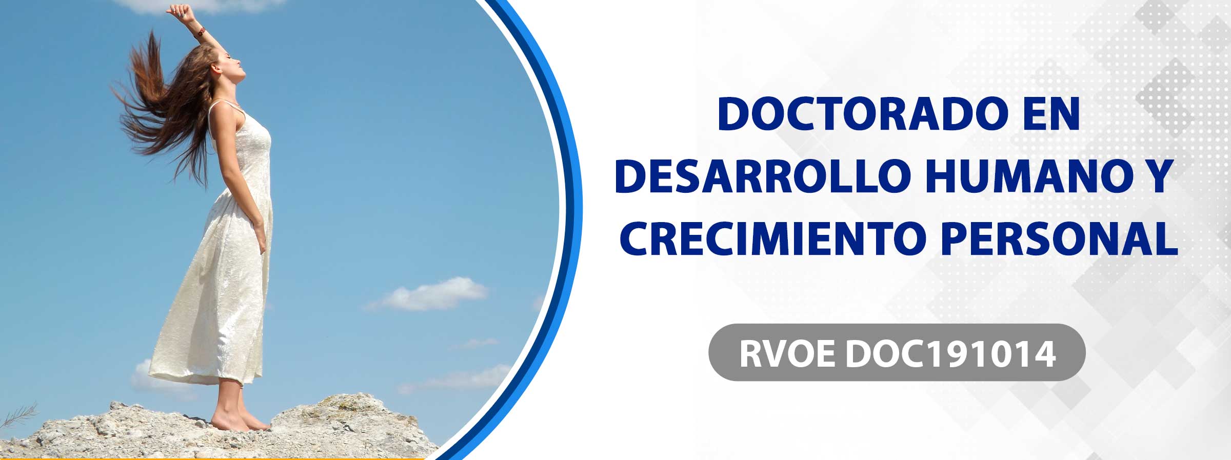 DOCTORADO EN DESARROLLO HUMANO Y CRECMIMIENTO PERSONAL | UHMAS